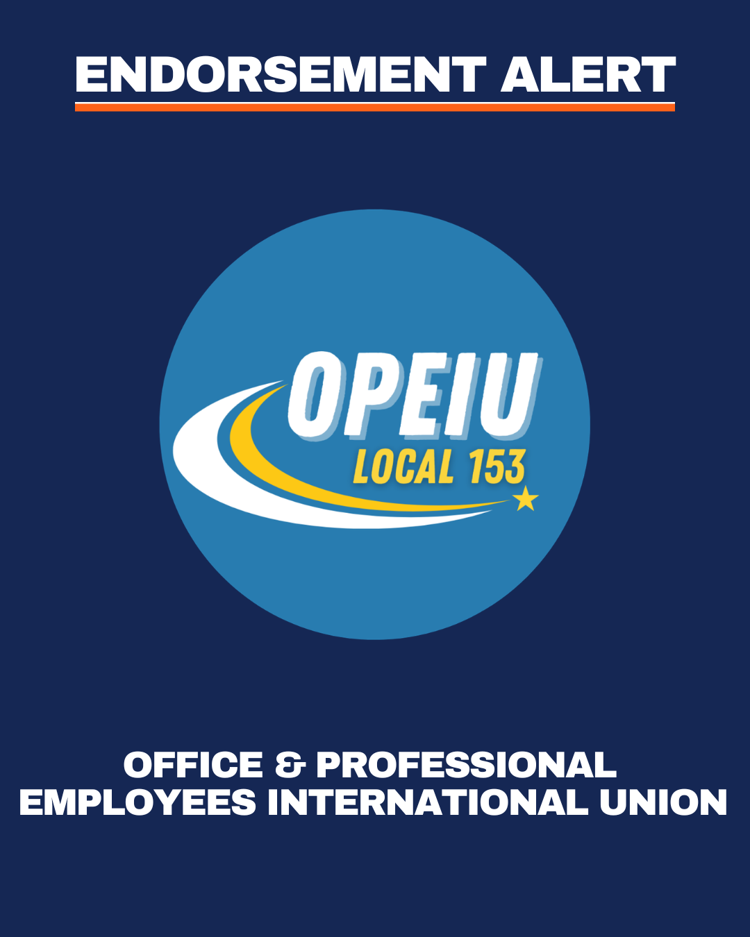 Office & Professional Employees International Union Local 153 endorsement