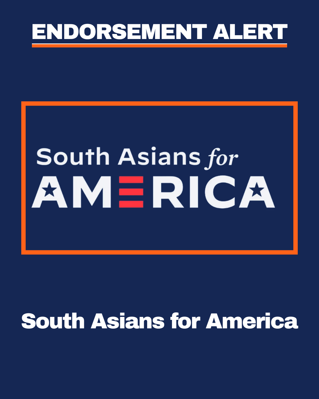 South Asians for America endorsement